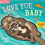 Libro Indestructibles: Love you, Baby