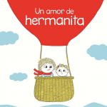 Libro Un amor de hermanita